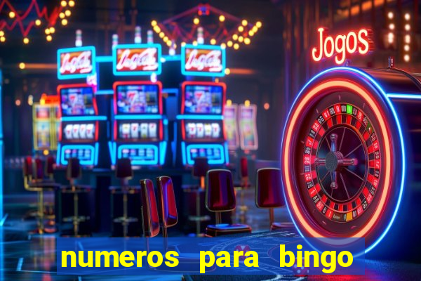 numeros para bingo de 1 a 90